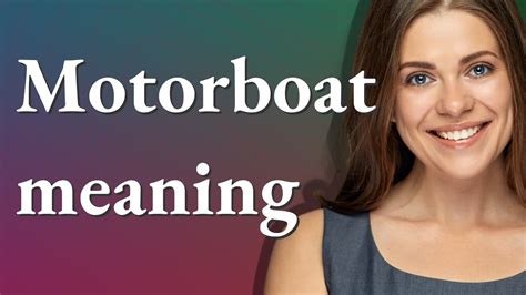 Motorboating Definition & Meaning